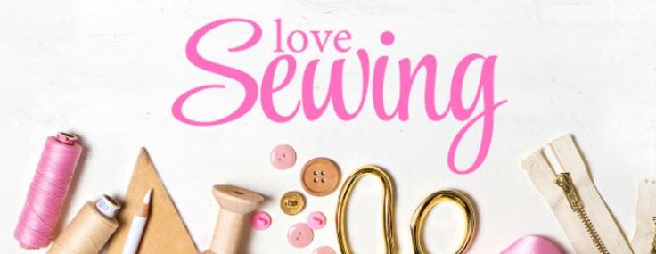 Love Sewing